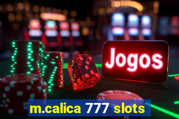 m.calica 777 slots